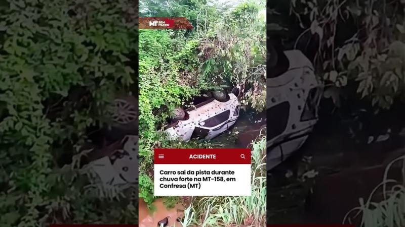 Veículo sai da pista durante chuva forte na MT-158, em Confresa (MT)